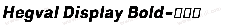 Hegval Display Bold字体转换
